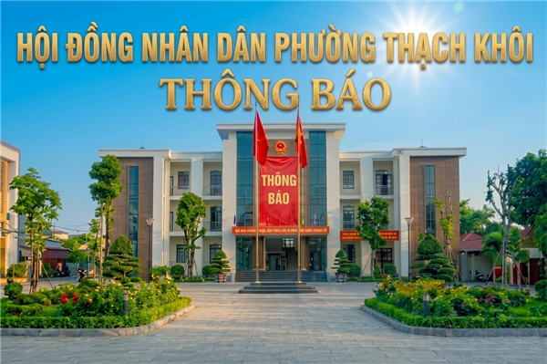 THÔNG BÁO giới thiệu chức danh và mẫu chữ ký của lãnh đạo HĐND và các ban thuộc HĐND phường Thạch Khôi