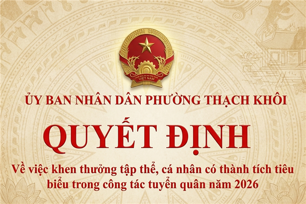 QUYẾT ĐỊNH về việc khen thưởng tập thể, cá nhân có thành tích tiêu biểu trong công tác tuyển quân năm 2026