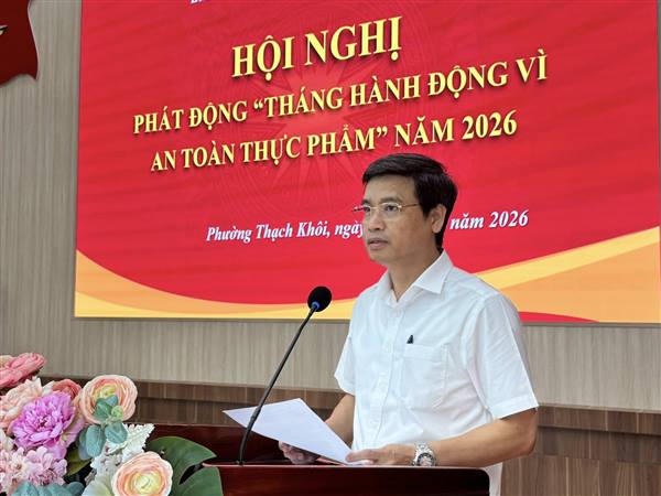 Phát động "Tháng hành động vì an toàn thực phẩm" năm 2026