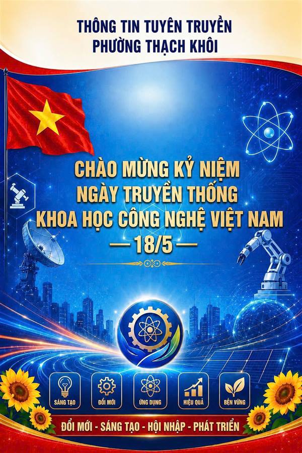 Chào mừng ngày truyền thống khoa học công nghệ Việt Nam 18/5