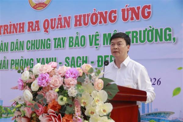 Lễ phát động và ra quân hưởng ứng phong trào thi đua "Toàn dân chung tay bảo vệ môi trường vì một Hải Phòng Xanh - sạch - đẹp"