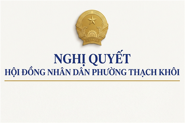 NGHỊ QUYẾT về việc xác nhận kết quả bầu chức danh Trưởng ban Kinh tế - Ngân sách, Hội đồng nhân dân phường Thạch Khôi khóa XXIII, nhiệm kỳ 2026 - 2031