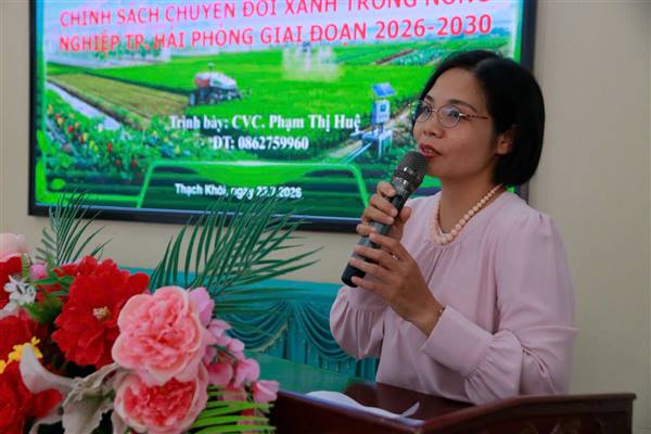 Tập huấn chính sách chuyển đổi xanh trong nông nghiệp của thành phố Hải Phòng giai đoạn 2026 - 2030