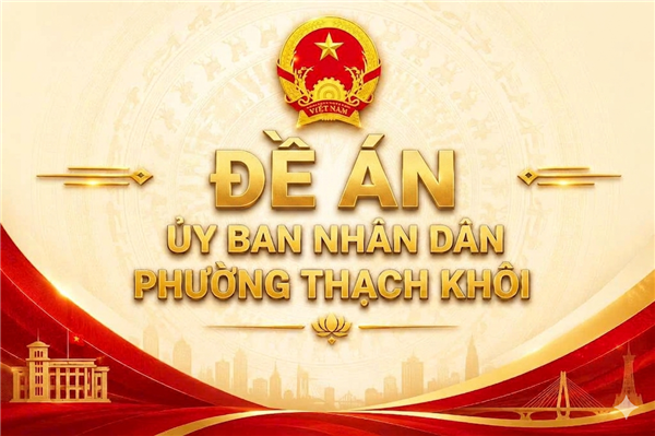Đề án Sắp xếp các cơ sở giáo dục mầm non,  
trung học cơ sở công lập trên địa bàn phường Thạch Khôi 