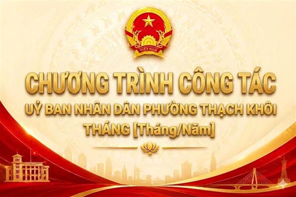 Chương trình Công tác tháng 9/2026 của Ủy ban nhân dân phường Thạch Khôi