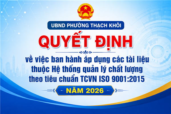 QUYẾT ĐỊNH về việc ban hành áp dụng các tài liệu thuộc Hệ thống quản lý chất lượng theo tiêu chuẩn TCVN ISO 9001:2015 năm 2026