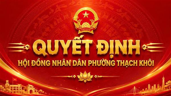 Quyết định Ban hành Quy chế về tổ chức hoạt động tiếp công dân, tiếp nhận, phân loại, xử lý đơn khiếu nại, tố cáo, kiến nghị, phản ánh và giám sát việc giải quyết đơn của Hội đồng nhân dân phường Thạch Khôi