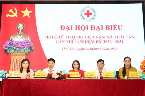 Đại hội đại biểu Hội Chữ thập đỏ xã Thái Tân đề ra nhiều mục tiêu nhân đạo nhiệm kỳ 2026 – 2031
