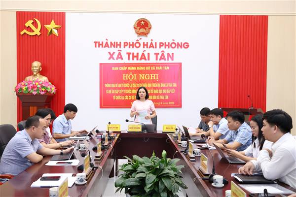 Ban Chấp hành Đảng bộ xã Thái Tân cho ý kiến về Đề án tổ chức lại các cơ sở giáo dục và sắp xếp tổ chức đảng trong trường học