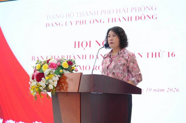 Phường Thành Đông tổ chức Hội nghị Ban Chấp hành Đảng bộ phường lần thứ 16 và sơ kết công tác Đảng, Chính quyền 09 tháng đầu năm 2026
