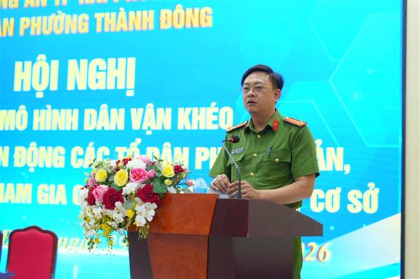 Công an phường Thành Đông ra mắt mô hình “Dân vận khéo” trong bảo vệ An ninh trật tự ở cơ sở