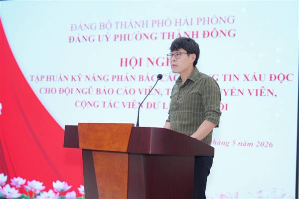 Phường Thành Đông tổ chức Hội nghị tập huấn kỹ năng tuyên truyền miệng và phát động cuộc thi Chính luận năm 2026.