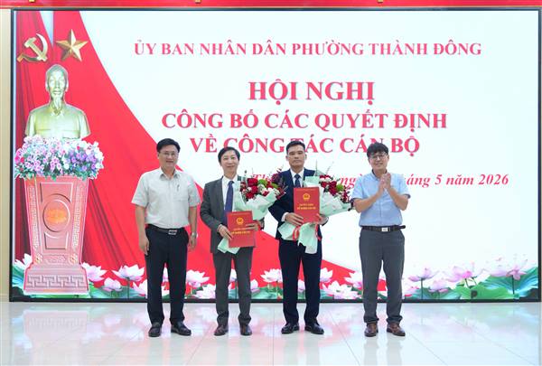 Phường Thành Đông tổ chức Hội nghị công bố các Quyết định về công tác cán bộ