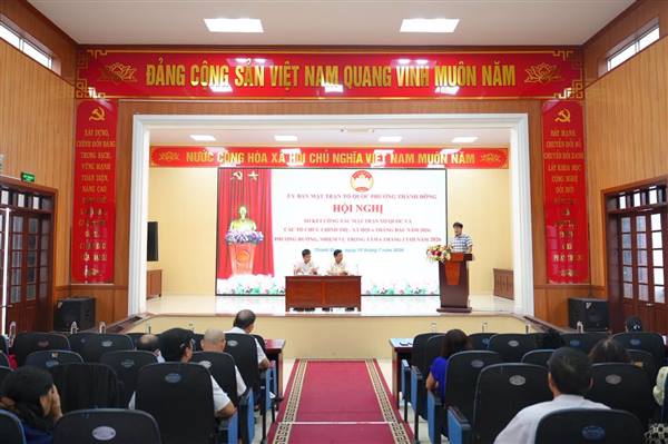 Ủy ban Mặt trận Tổ quốc Việt nam phường Thành Đông sơ kết công tác mặt trận và các tổ chức chính trị - xã hội 6 tháng đầu năm 2026