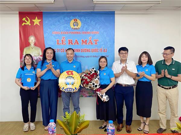 Thành lập Công đoàn cơ sở, tuyên truyền pháp luật và tổ chức “Bữa cơm Công đoàn” tại Công ty Cổ phần Dinh dưỡng Quốc tế AJ