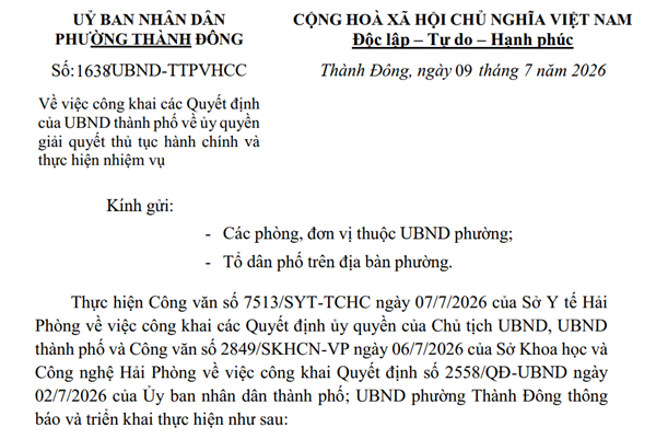 Phường Thành Đông công khai các Quyết định của UBND thành phố về ủy quyền giải quyết thủ tục hành chính và thực hiện nhiệm vụ
