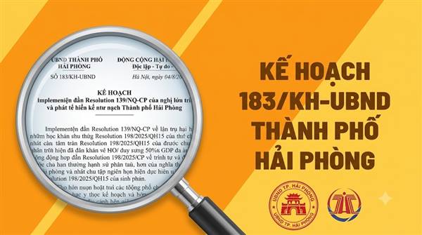 Kế hoạch số 183/KH-UBND ngày 04/8/2025 của UBND thành phố Hải Phòng về triển khai Nghị quyết số 139/NQ-CP của Chính phủ và Nghị quyết số 198/2025/QH15 của Quốc hội về một số cơ chế, chính sách đặc biệt phát triển kinh tế tư nhân
