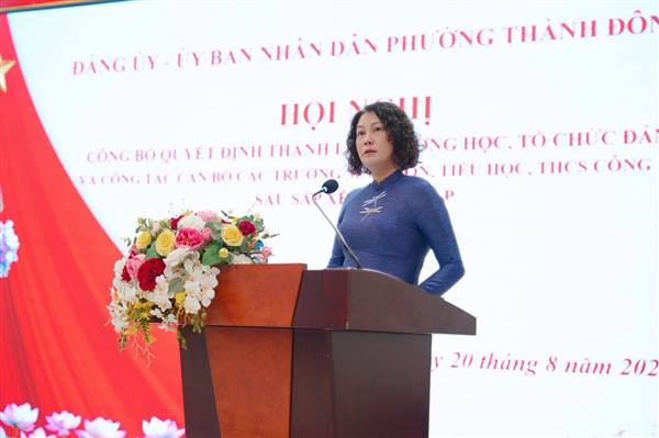 Phường Thành Đông tổ chức hội nghị tổng kết năm học 2025 - 2026 và công bố các quyết định thành lập trường học, tổ chức đảng và công tác cán bộ các trường học Mầm non, Tiểu học và THCS công lập sau sắp xếp, sáp nhập