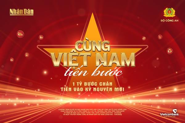 Hưởng ứng chương trình “Cùng Việt Nam tiến bước - 1 tỷ bước chân tiến vào kỷ nguyên mới”