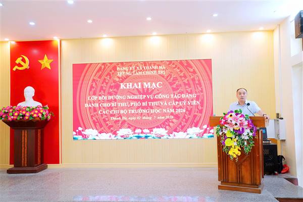 Khai mạc lớp bồi dưỡng nghiệp vụ công tác Đảng cho Bí thư, Phó Bí thư và cấp ủy viên các chi bộ trường học
