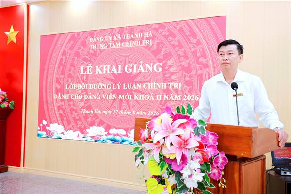 Khai giảng Lớp bồi dưỡng lý luận chính trị cho đảng viên mới khóa II năm 2026