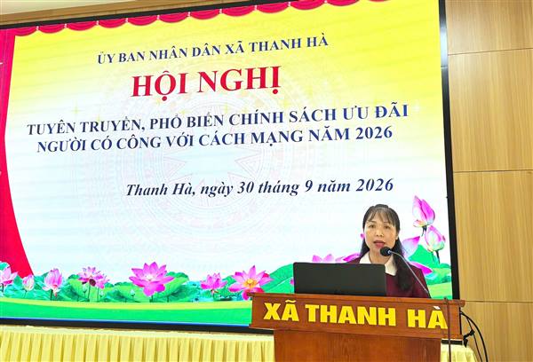 Thanh Hà tổ chức hội nghị tuyên truyền, phổ biến chính sách ưu đãi người có công và thân nhân người có công năm 2026