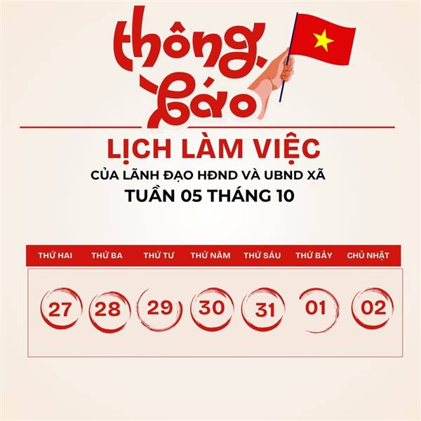 LỊCH LÀM VIỆC
của Lãnh đạo HĐND và UBND xã tuần 5 tháng 10
(từ ngày 27/10/2025 đến ngày 31/10/2025)