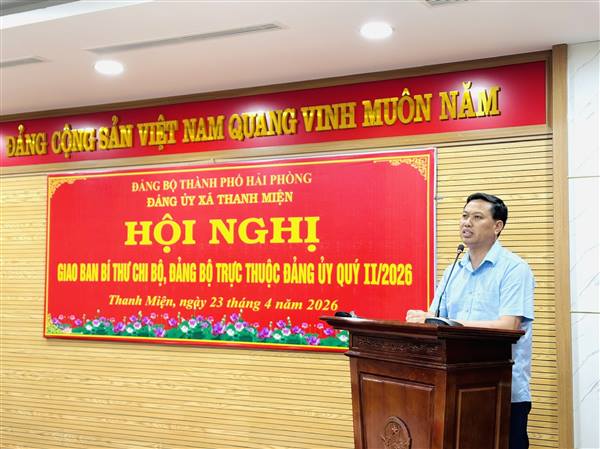 Thanh Miện tổ chức Hội nghị giao ban Bí thư chi bộ quý II năm 2026