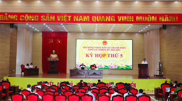 Hội đồng nhân dân xã Thanh Miện khóa II tổ chức thành công kỳ họp thứ 5 (kỳ họp thường lệ giữa năm 2026)