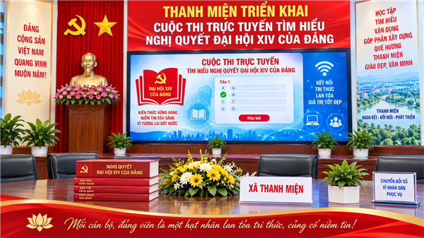 Thanh Miện triển khai Cuộc thi trực tuyến tìm hiểu Nghị quyết Đại hội XIV của Đảng