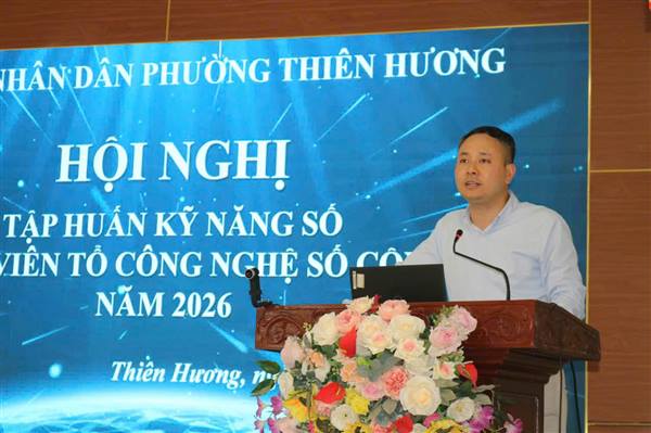 Phường Thiên Hương đẩy mạnh chuyển đổi số tập huấn kỹ năng cho Tổ công nghệ số cộng đồng năm 2026