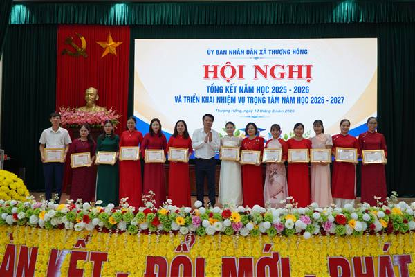XÃ THƯỢNG HỒNG TỔ CHỨC HỘI NGHỊ TỔNG KẾT NĂM HỌC 2025 - 2026, TRIỂN KHAI NHIỆM VỤ NĂM HỌC 2026 - 2027