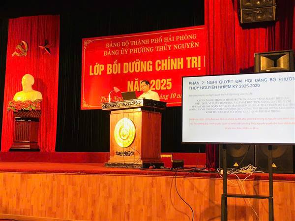 Đảng ủy phường Thủy Nguyên tổ chức Lớp Bồi dưỡng chính trị hè năm 2025 