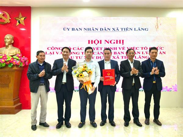 XÃ TIÊN LÃNG CÔNG BỐ CÁC QUYẾT ĐỊNH VỀ TỔ CHỨC LẠI VÀ CÔNG TÁC CÁN BỘ BAN QUẢN LÝ DỰ ÁN ĐẦU TƯ XÂY DỰNG 