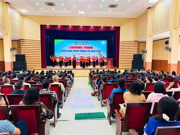 KHAI MẠC HOẠT ĐỘNG HÈ NĂM 2026 VÀ TIẾP NHẬN, BÀN GIAO HỌC SINH VỀ SINH HOẠT HÈ TẠI ĐỊA PHƯƠNG 