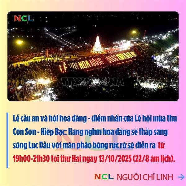  THÔNG BÁO ĐIỀU CHỈNH THỜI GIAN, ĐỊA ĐIỂM TỔ CHỨC MỘT SỐ HOẠT ĐỘNG TẠI LỄ HỘI MÙA THU CÔN SƠN - KIẾP BẠC NĂM 2025