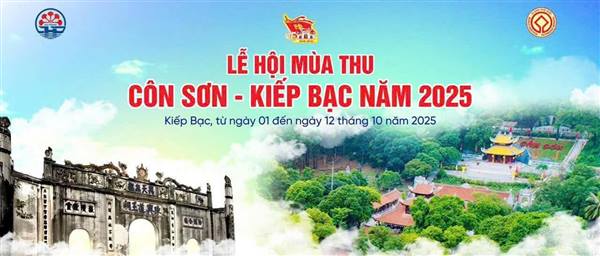 Chương trình Lễ hội mùa thu Côn Sơn - Kiếp Bạc