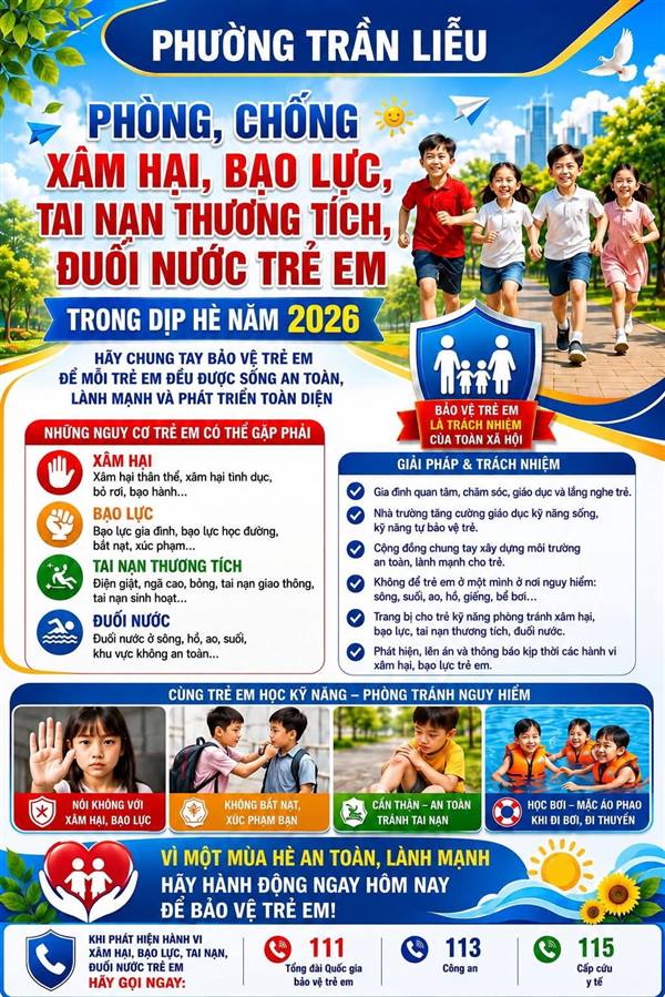 Phương Trần Liễu thông báo đến toàn thể nhân dân về việc tăng cường công tác phòng, chống xâm hại, bạo lực, tai nạn thương tích, đuối nước trẻ em trong dịp hè năm 2026. 