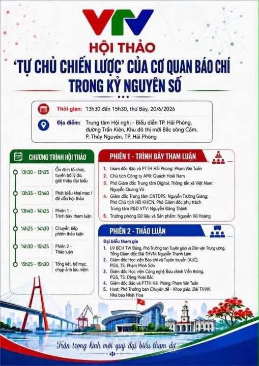 Trong khuôn khổ Diễn đàn Báo chí toàn quốc thuộc Hội Báo toàn quốc 2026, hội thảo “Tự chủ chiến lược của cơ quan báo chí trong kỷ nguyên số” do Đài Truyền hình Việt Nam chủ trì sẽ diễn ra lúc 13h30 hôm nay (20/6) tại Hải Phòng. 