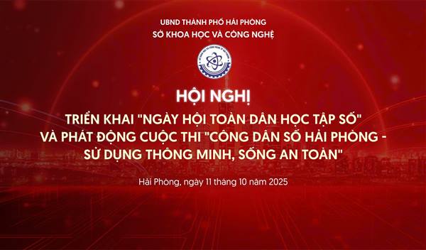 Hải Phòng phát động cuộc thi trực tuyến: Công dân số Hải Phòng - Sử dụng thông minh, sống an toàn năm 2025