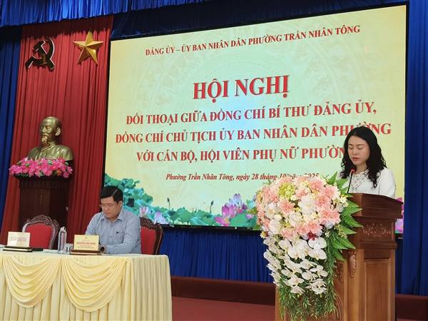 Phường Trần Nhân Tông tổ chức Hội nghị tiếp xúc, đối thoại trực tiếp giữa Bí thư Đảng ủy và Chủ tịch UBND phường với cán bộ, hội viên phụ nữ trên địa bàn