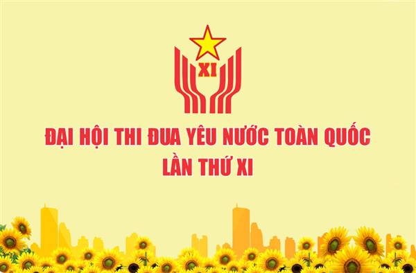 Hướng tới Đại hội thi đua yêu nước lần thứ XI