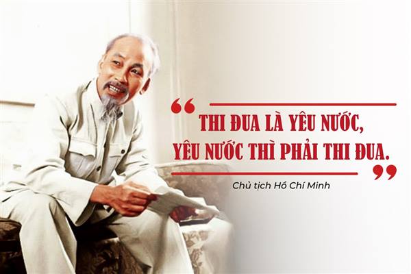 Thi đua là yêu nước, yêu nước phải thi đua