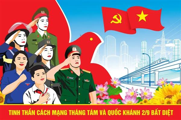 Không để luận điệu xuyên tạc làm phai nhạt giá trị vĩ đại của Cách mạng Tháng Tám
