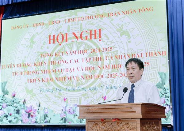 Phường Trần Nhân Tông tổ chức hội nghị tồng kết năm học 2024-2025 và triển khai nhiệm vụ năm học 2025-2026