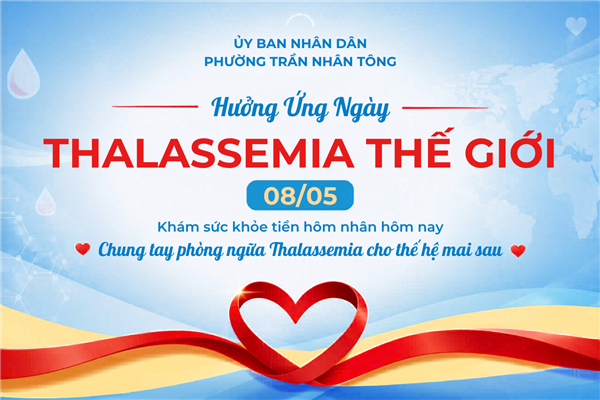 Hưởng ứng Ngày Thalassemia Thế giới (8/5/2025)