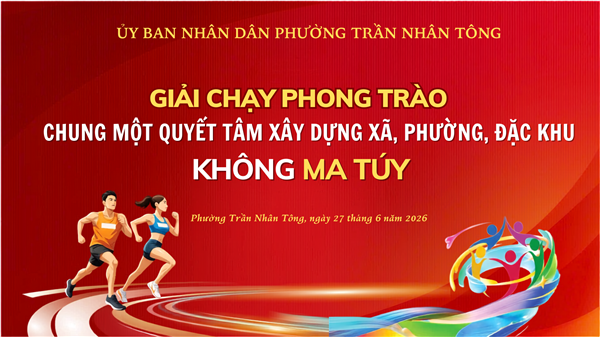 UBND phường tổ chức Giải chạy phong trào hưởng ứng Tháng hành động phòng, chống ma túy năm 2026 và Ngày toàn dân phòng, chống ma túy (26/6)