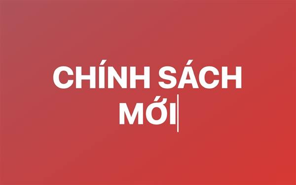 Loạt chính sách nổi bật có hiệu lực từ tháng 12/2025