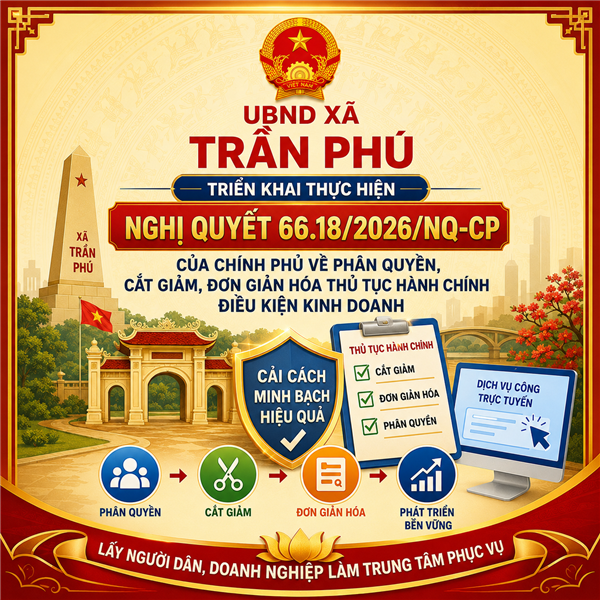 Triển khai thực hiện Nghị quyết 66.18/2026/NQ-CP, ngày 18/5/2026 của Chính phủ về phân quyền, cắt giảm, đơn giản hóa thủ tục hành chính điều kiện kinh doanh