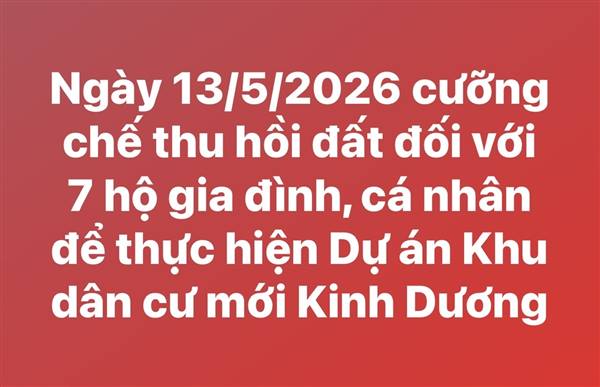 Thông báo về việc thu hồi đất nông nghiệp đối với 7 hộ gia đình, cá nhân để thực hiện Dự án Khu dân cư mới thôn Kinh Dương